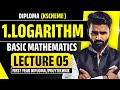 1.Logarithm|Lecture 05|Basic Mathematics |Diploma|Polytechnic|Pradeep Giri Sir