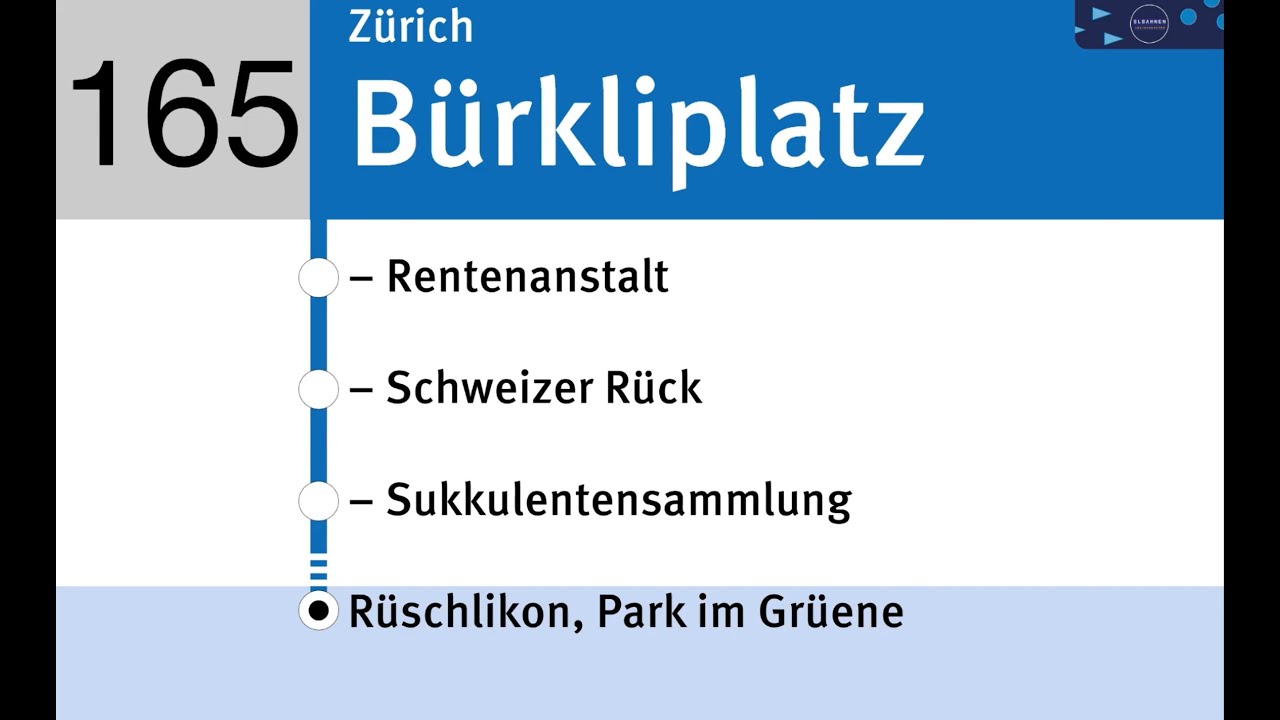 VBZ Ansagen » 165 Zürich, Bürkliplatz — Rüschlikon, Park im Grüene | SLBahnen