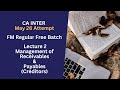 CA Inter FM Lecture 2 Management of Receivables & Payables Creditors