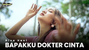 BAPAKKU DOKTER CINTA - COVER DIVA HANI OFFICIAL
