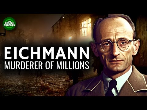 Adolf Eichmann - Murderer Of Millions Documentary