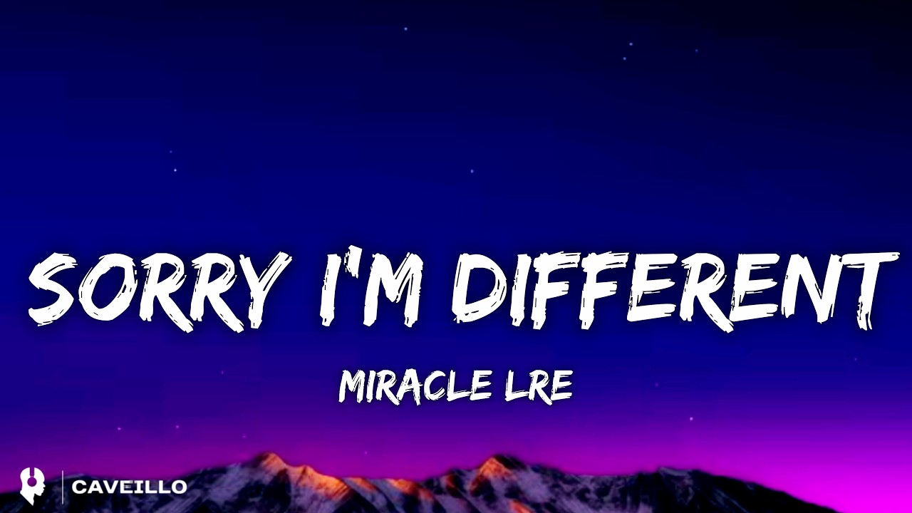 Guarda Miracle LRE - Sorry I'm Different (Lyrics) su YouTube Guarda Miracle LRE - Sorry I'm Different (Lyrics) su YouTube