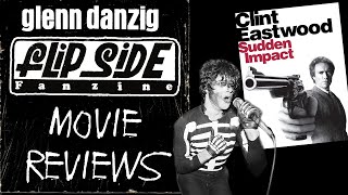 Glenn Danzig Reviews Sudden Impact 1983 Clint Eastwood Misfits Flipside Magazine Frumess