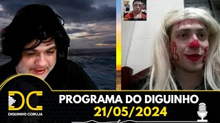 Programa do Diguinho - 21/05/2024