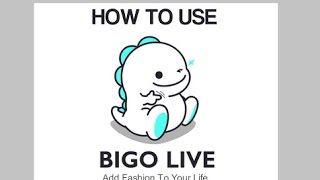 how to use bigo live in hindi