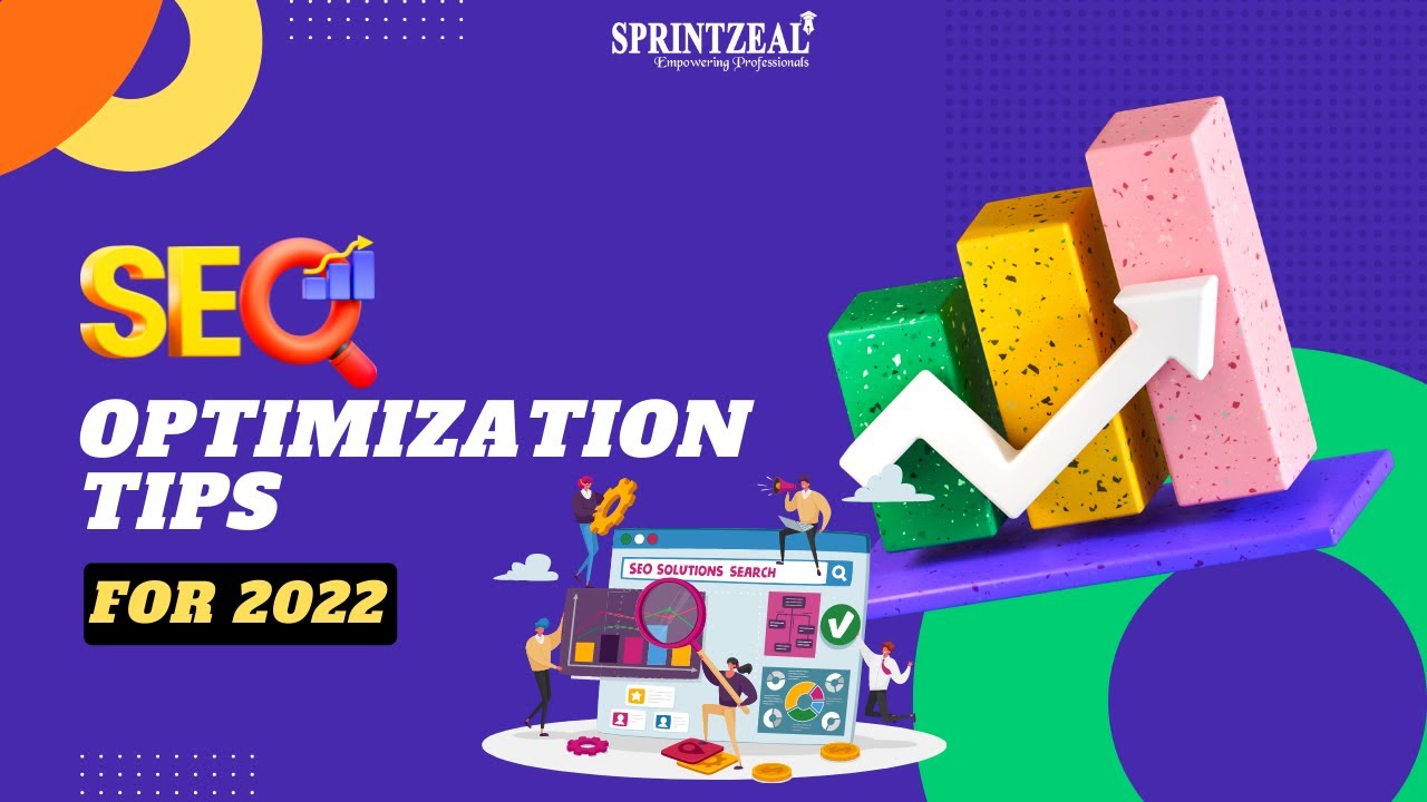 SEO Optimization Tips 2022 | SEO Optimization Tips For 2022 | Search ...