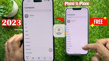 How to Transfer Contacts from iPhone to iPhone [2023]