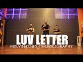 Luv Letter | Melvin Louis Choreography