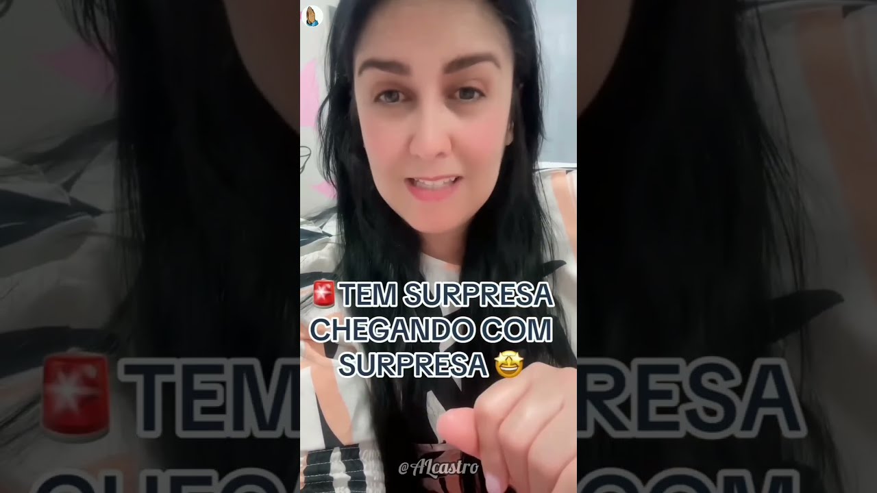  🚨 TEM SURPRESA CHEGANDO COM SURPRESA PRA SUA VIDA 