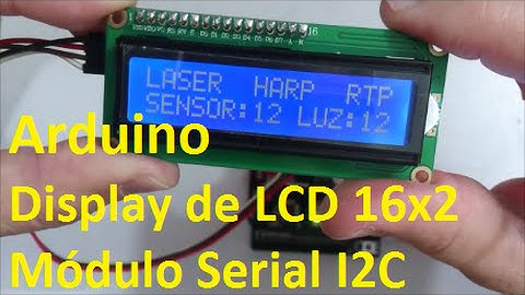 Arduino  + Display de LCD 16x2 com Módulo Serial I2C