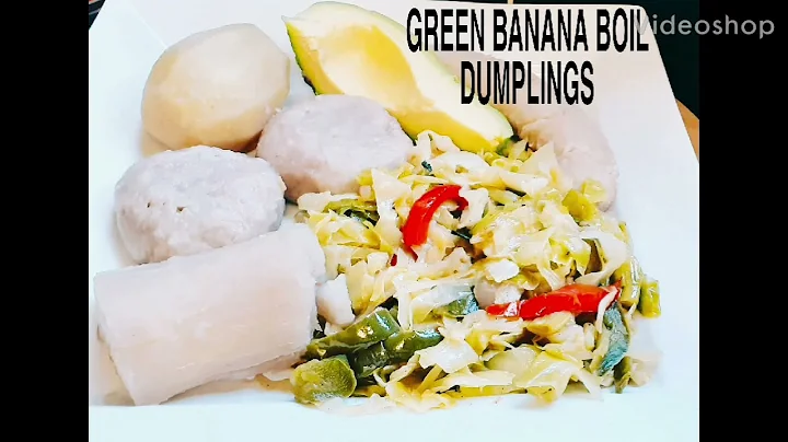 How To Make Green Banana Boil Dumplings/Jamaican Style