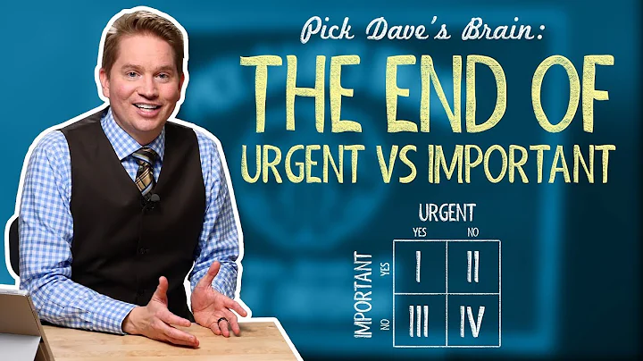 Why urgent and important isnt important anymore - ...
