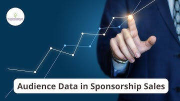 Audience Data in Sponsorship Sales!