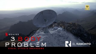 3 Body Problem  |  VFX Breakdown by El Ranchito