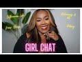 GirlChat: Feeling Overwhelmed & Trying to balance it all