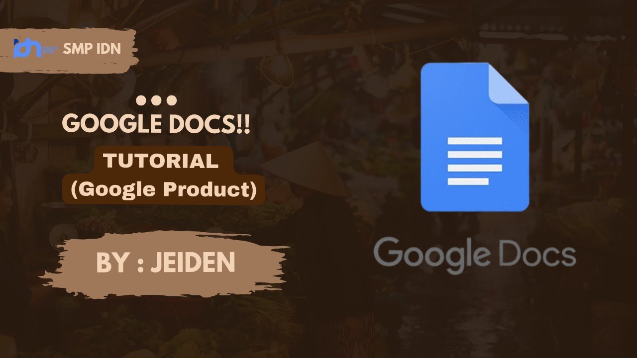 Google Docs - Tutorial - Google Product - YouTube
