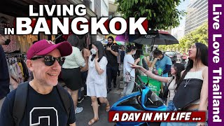 Living In BANGKOK A Day In My Life | BANGKOK City Of Life 2024 #livelovethailand