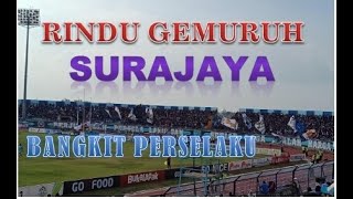 AYO BANGKIT PERSELA KU | RINDU GEMURUH SURAJAYA #PART 2