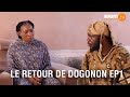 Ronal guindo n2 le retour de dogonon ep1