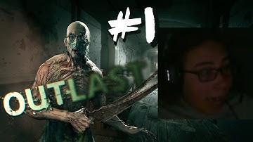 Noob plays Outlast for the first time! (Funny Moments/Playthrough part 1)