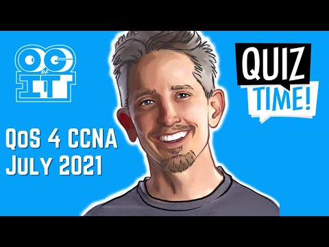 ??Live Quiz: Quality of Service | Cisco CCNA 200-301