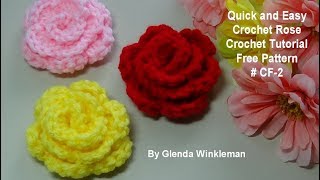 Quick and Easy Crochet Rose FREE PATTERN #CF2  Crochet Tutorial