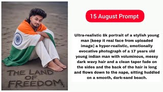 🔥🇮🇳 25+ Viral August 15 AI Photo Editing Prompts | Independence Day Special | Gemini AI screenshot 3