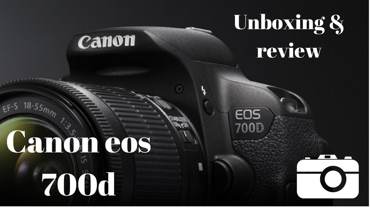 Unboxing & Review Canon EOS 700D (indonesia) - YouTube