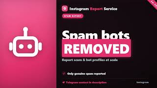 Instagram Spam Report Bot: Does It Really Work