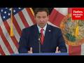 'Don't Even Get Me Started On These Judges': DeSantis Torches Judges Releasing 'Serious' Offenders