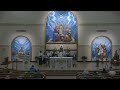 Holy Mass live streamed from St. Ann Catholic Church in Clayton, North Carolina, USA