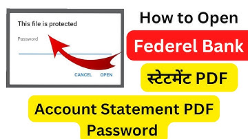 Federal Bank Statement Pdf Password Kaise Pata Kare |How To Open Federal Bank Statement Pdf Password