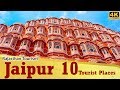 Jaipur pink city top 10 tourist places  rajasthan tourism 4k