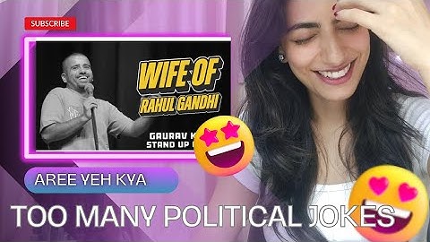 WIFE OF RAHUL GANDHI | Gaurav Kapoor | Stand Up Comedy | Audience Interaction