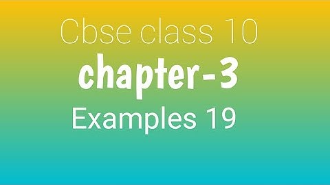 Cbse class 10 chapter-3 ex-3.6 example-19 A boat goes 30km upstream  and 44 km downstream....