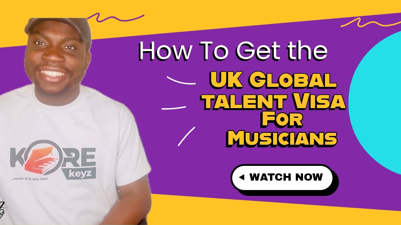 How To Get The UK Global Talent Visa For Musicians! - YouTube