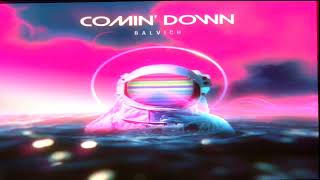 BALVICH-COMIN&#39; DOWN