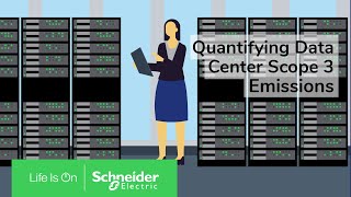 Quantifying Data Center Scope 3 Emissions with White Paper 99 | Schneider Electric