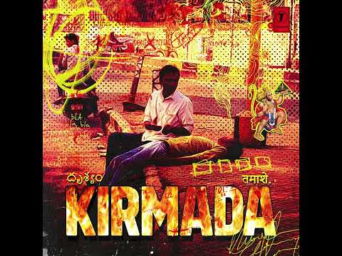 TAMASHE - KIRMADA