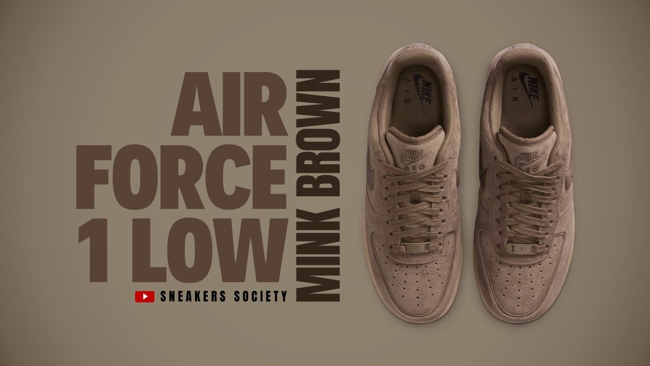 MINK BROWN 2025 Nike Air Force 1 Low | DETAILED LOOK + PRICE - YouTube