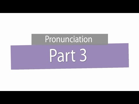Pronunciation Part 3 ภาษาอังกฤษ ม.1-6