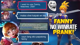 Fanny 2500 Matches  No Win Rate Prank tinuruan Si Angela Pumatong
