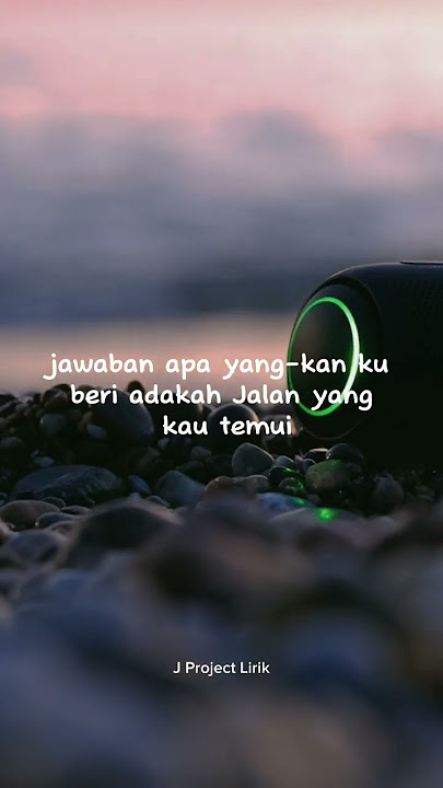 Story wa Galau - Andaikan kau datang kembali andmesh