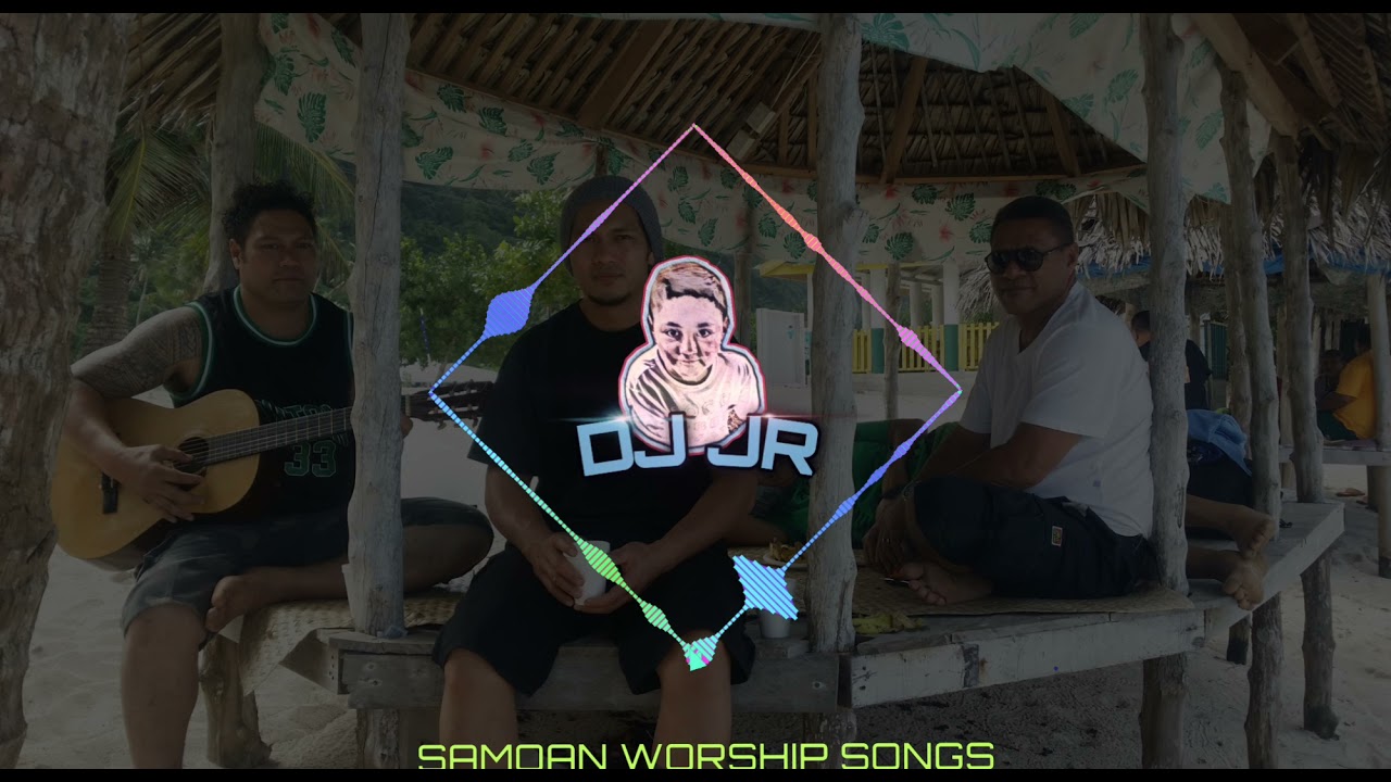 SAMOAN WORSHIP songs 