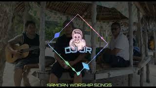 SAMOAN WORSHIP songs @djjrtuu