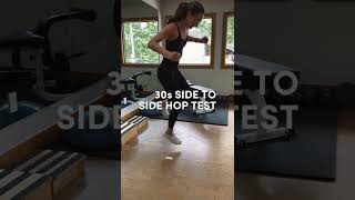 30s Side to Side Hop Test