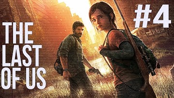 The Last of Us - Walkthrough Part 4 (The Clicker Zombies!) PS3 Gameplay HD No Commentary