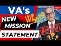 New VA Mission Statement - What does this mean for Veterans?