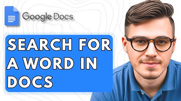 How To Search For A Word In Google Docs [2025 Guide]