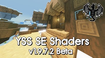 YSS Special Edition Shader Beta v1.9.7.2 | MCPE 1.20 | Render Dragon | No Lag | Android,Win10